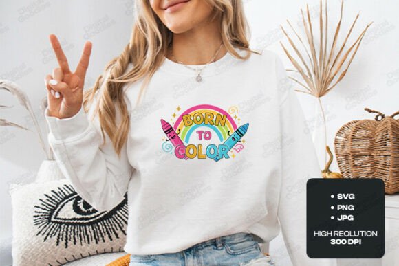 Born to Color Cute Kids Design: Graphics & T-Shirt Designs