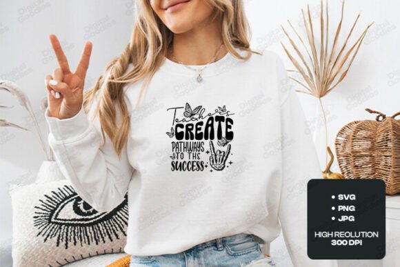 Teachers Create Success SVG: Graphics for Crafts & Local Branding